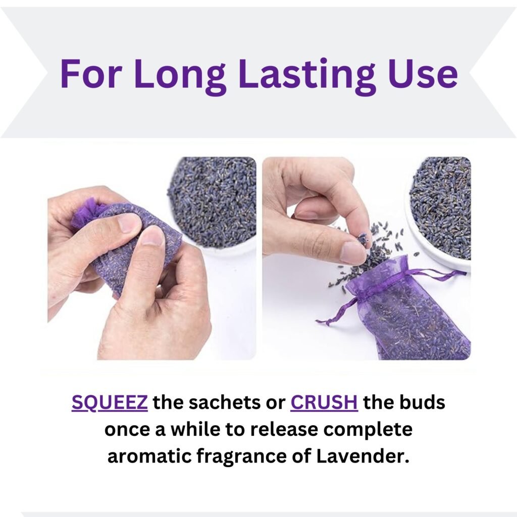 Squeeze the sachet or crush the buds to release the lavender fragrance