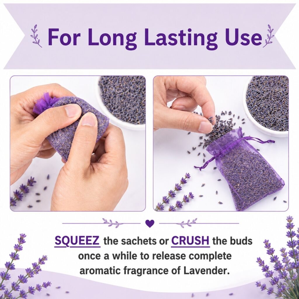 For long lasting use: squeeze the sachet or crush the buds